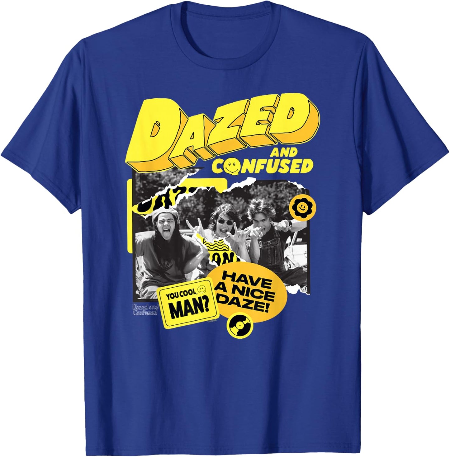 Dazed and Confused Have a Nice Daze T-Shirt - T-Shirt | Royal