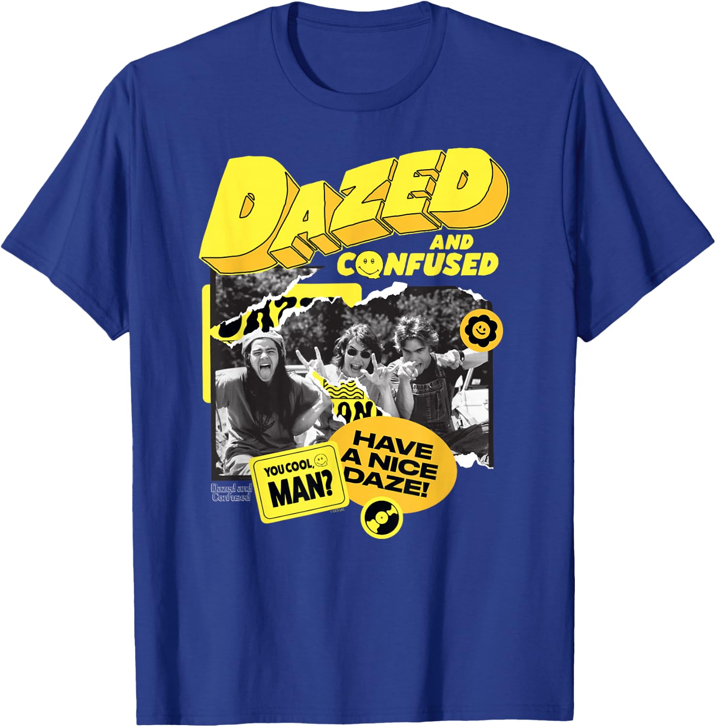 Dazed and Confused Have a Nice Daze T-Shirt - T-Shirt | Royal