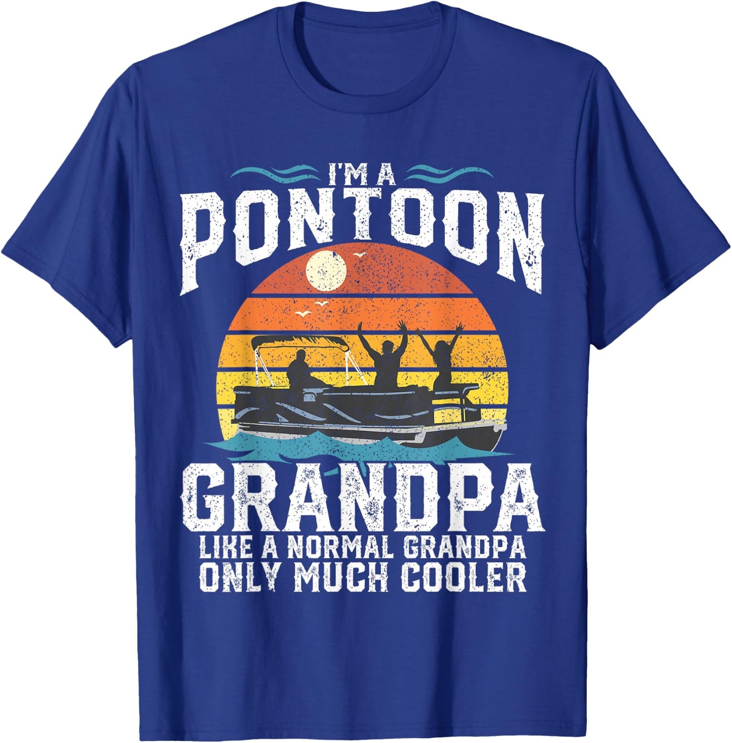 Pontoon Grandpa Captain Retro Funny Boating Fathers Day Gift T-Shirt - T-Shirt | Royal
