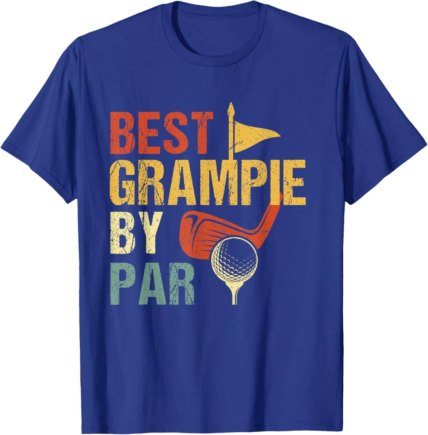Best Grampie By Par Golf Shirt Father's Day T-Shirt - T-Shirt | Royal