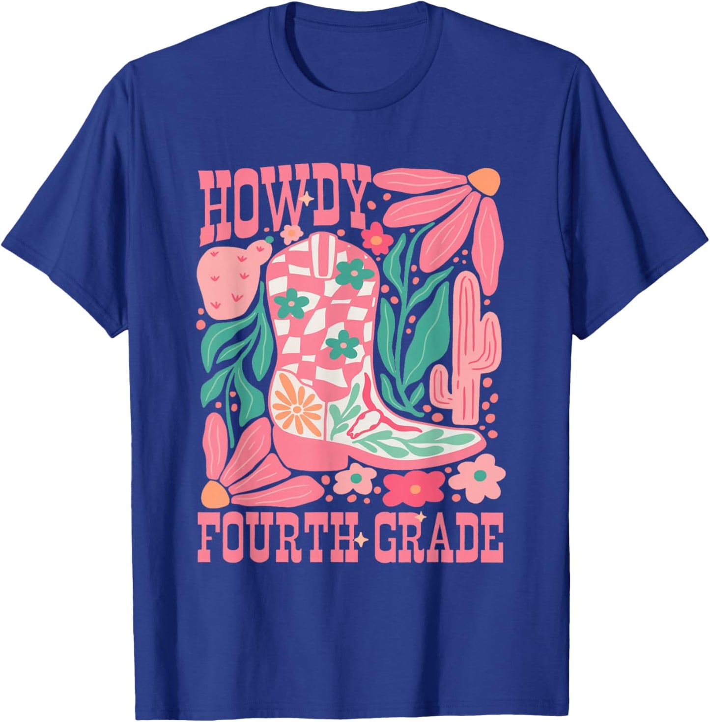 Howdy Fourth Grade Western 4th Grade Teacher Cowboy Cowgirl T-Shirt - T-Shirt | Royal