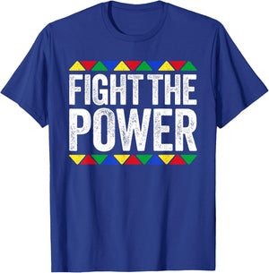 Fight The Power Shirt Black History Month T-Shirt - T-Shirt | Royal