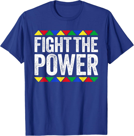 Fight The Power Shirt Black History Month T-Shirt - T-Shirt | Royal