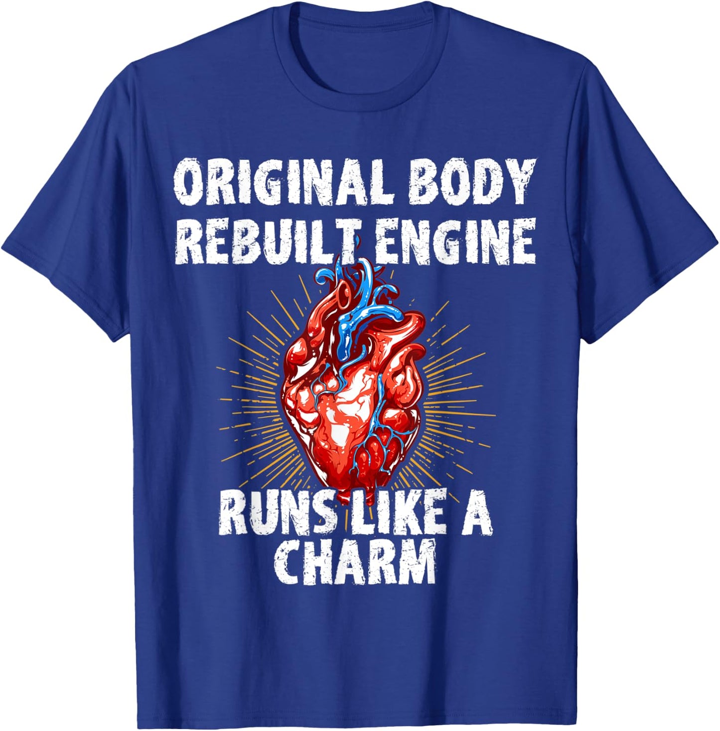 Original Body Rebuilt Engine Runs Like A Charm Vintage T-Shirt - T-Shirt | Royal