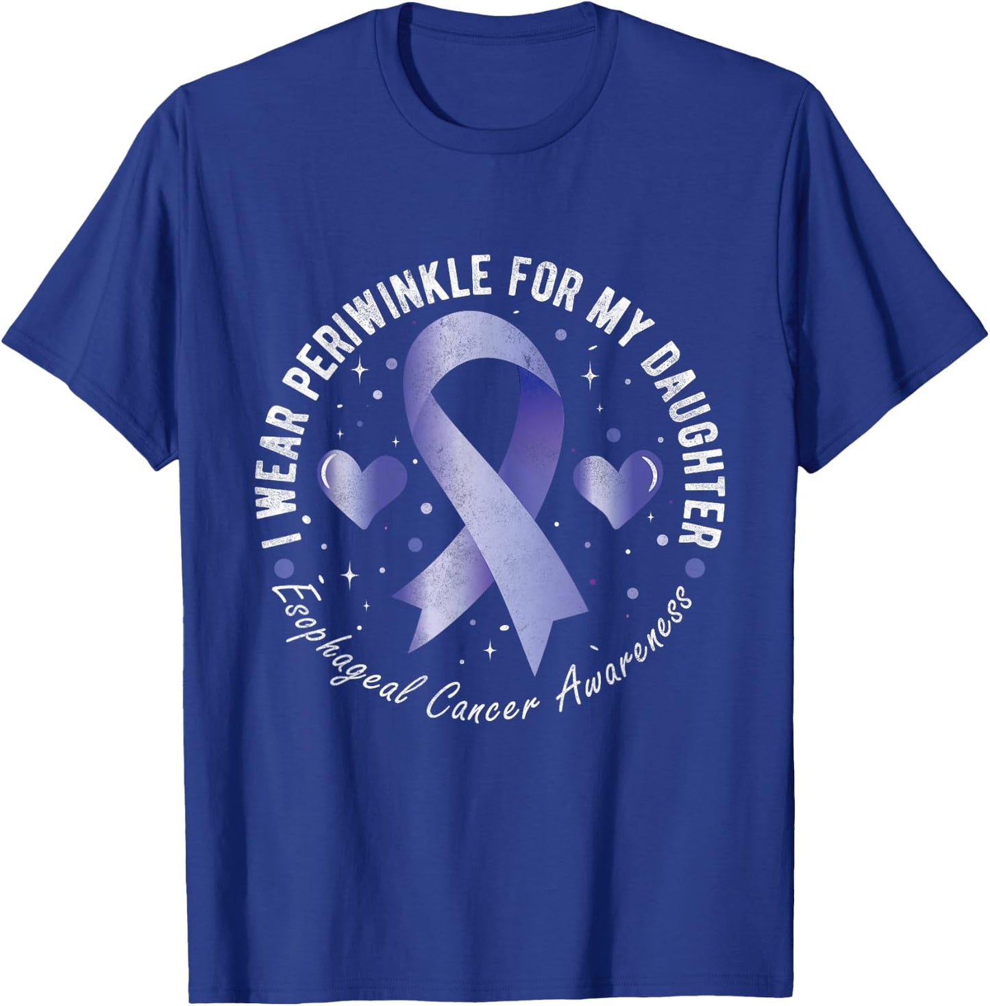 I Wear Periwinkle For My Daughter Esophageal Cancer T-Shirt - T-Shirt | Royal
