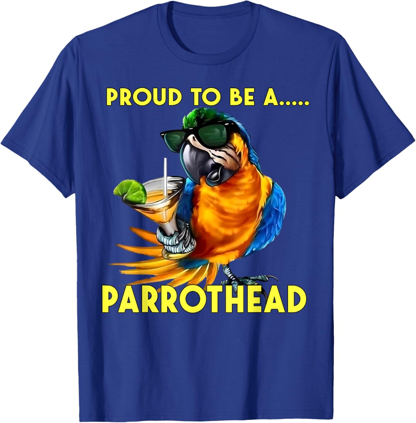 Proud To Be A Parrothead Funny Parrot Drinking Margarita T-Shirt - T-Shirt | Royal