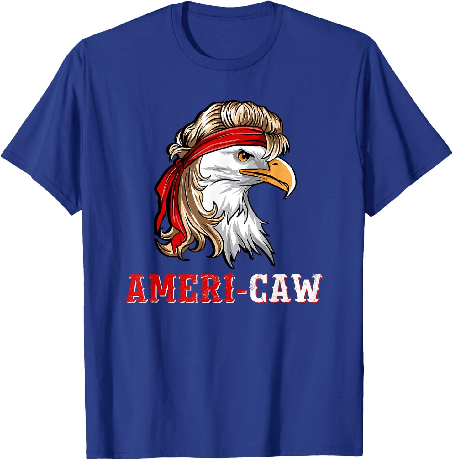 Funny July 4th American Flag USA Patriotic Eagle Ameri-caw T-Shirt - T-Shirt | Royal