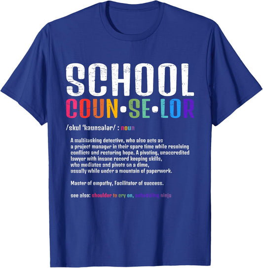 School Counselor for a Men Woman School Counselor T-Shirt - T-Shirt | Royal