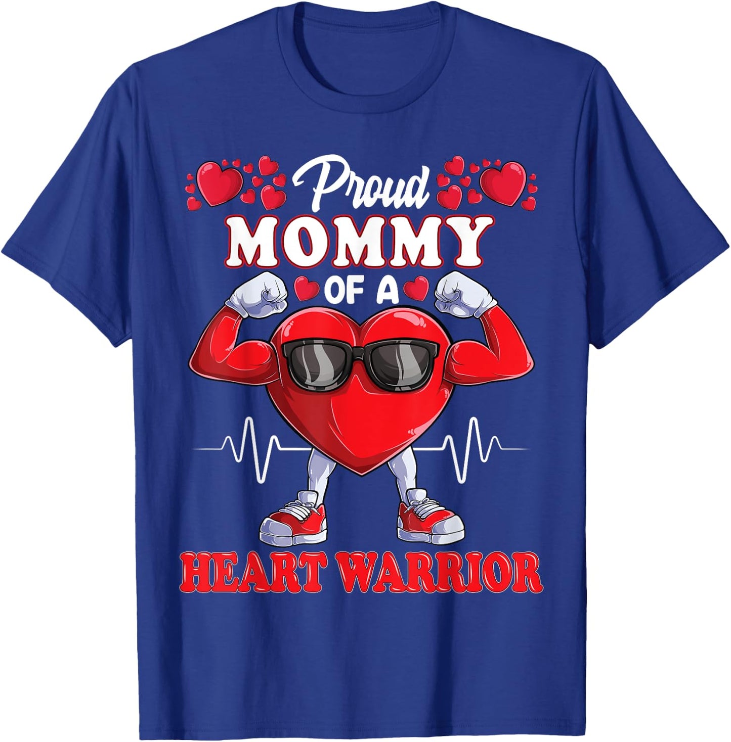 Proud Mommy of a Heart Warrior CHD Awareness T-Shirt - T-Shirt | Royal