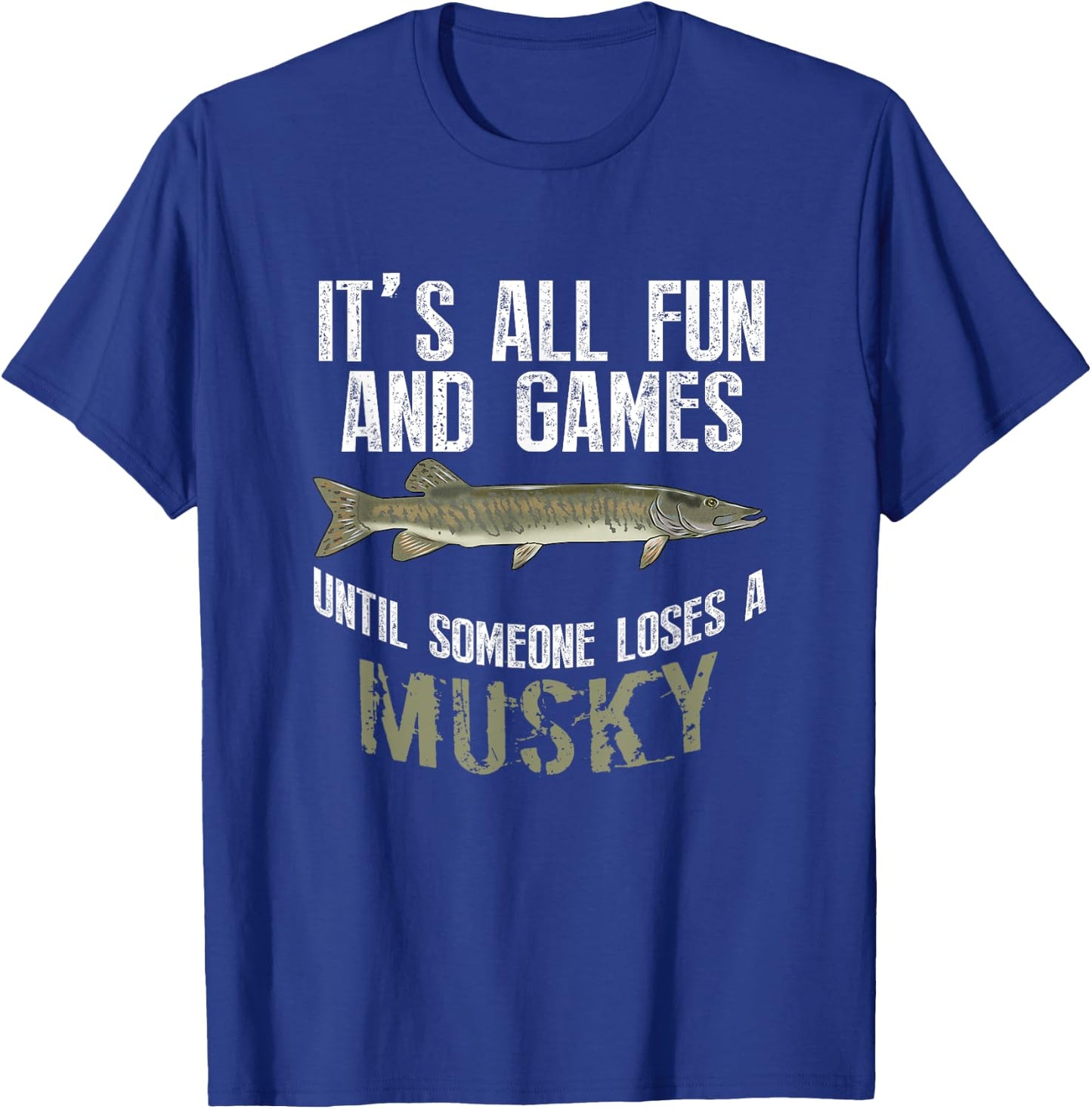 Funny Musky Fishing Muskellunge Freshwater Fish Angler Gift T-Shirt - T-Shirt | Royal