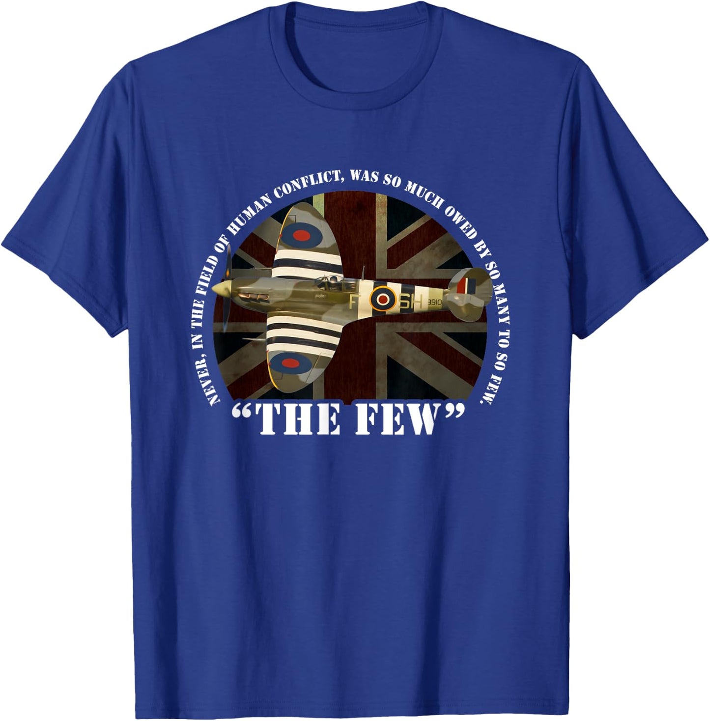 Spitfire Battle of Britain Aircraft The Few War Plane T-Shirt - T-Shirt | Royal