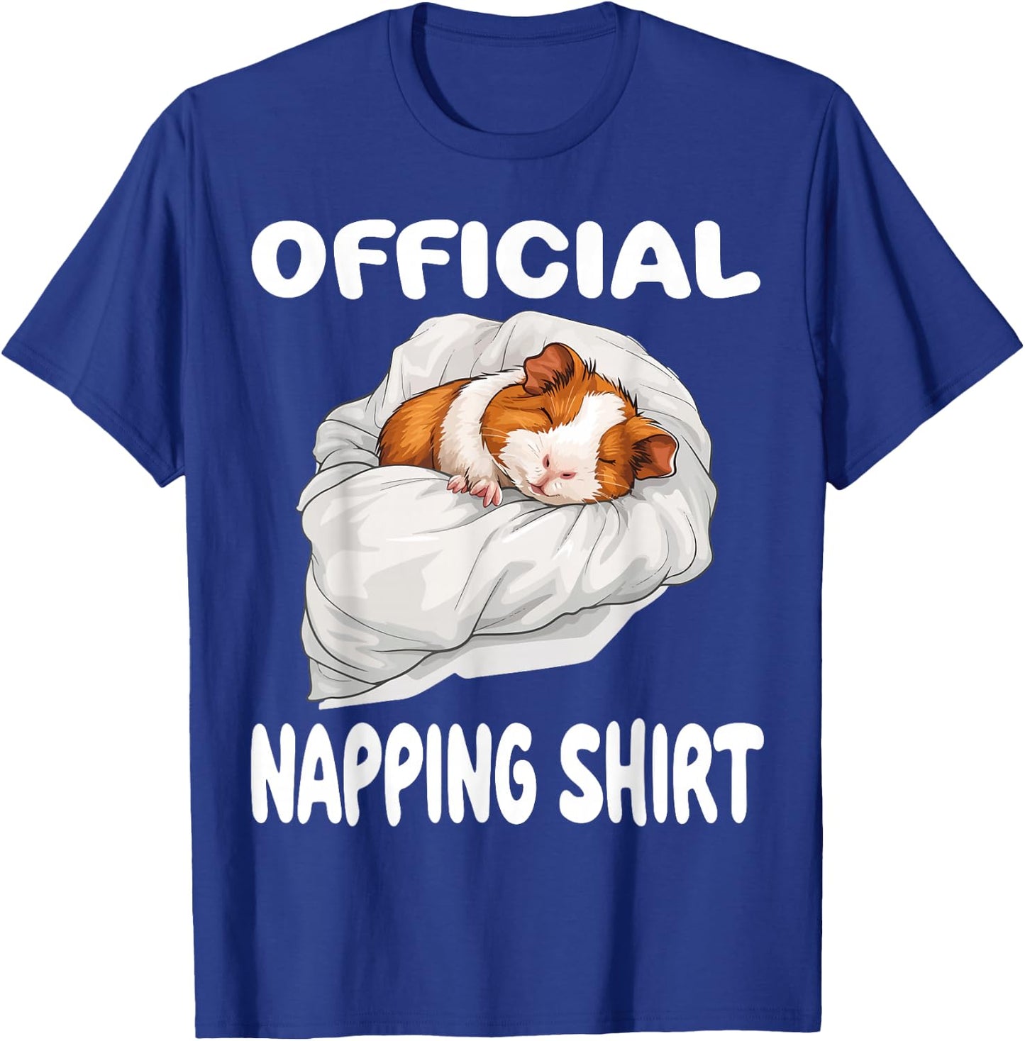 Guinea Pig Official Napping shirt Pajamas Nightgown T-Shirt - T-Shirt | Royal