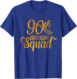 90th Birthday Squad Party Bday Yellow Gold T-Shirt - T-Shirt | Royal