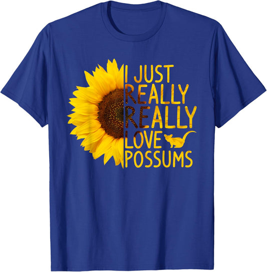 I Just Really Love Possums Gift Women Men Gamba Sunflower T-Shirt - T-Shirt | Royal