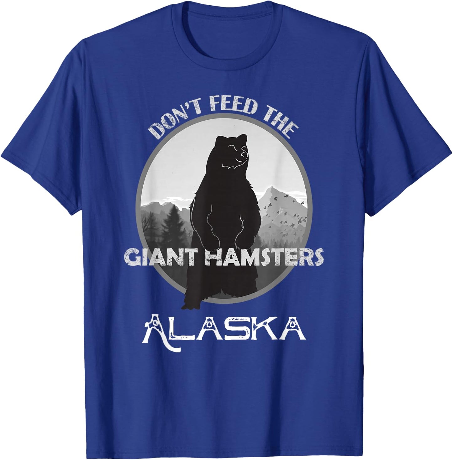 Funny Alaska Grizzly Bear Gift Kodiak Grizzlies Souvenir T-Shirt - T-Shirt | Royal