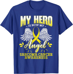 My Hero Is Now My Angel Sarcoma Cancer Awareness Warrior T-Shirt - T-Shirt | Royal