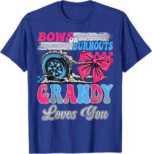 Burnouts or Bows Grandy Loves You Gender Reveal Party T-Shirt - T-Shirt | Royal