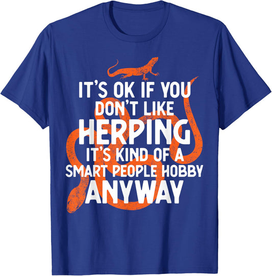 Herping If For Smart People Funny Herpetologists T-Shirt - T-Shirt | Royal