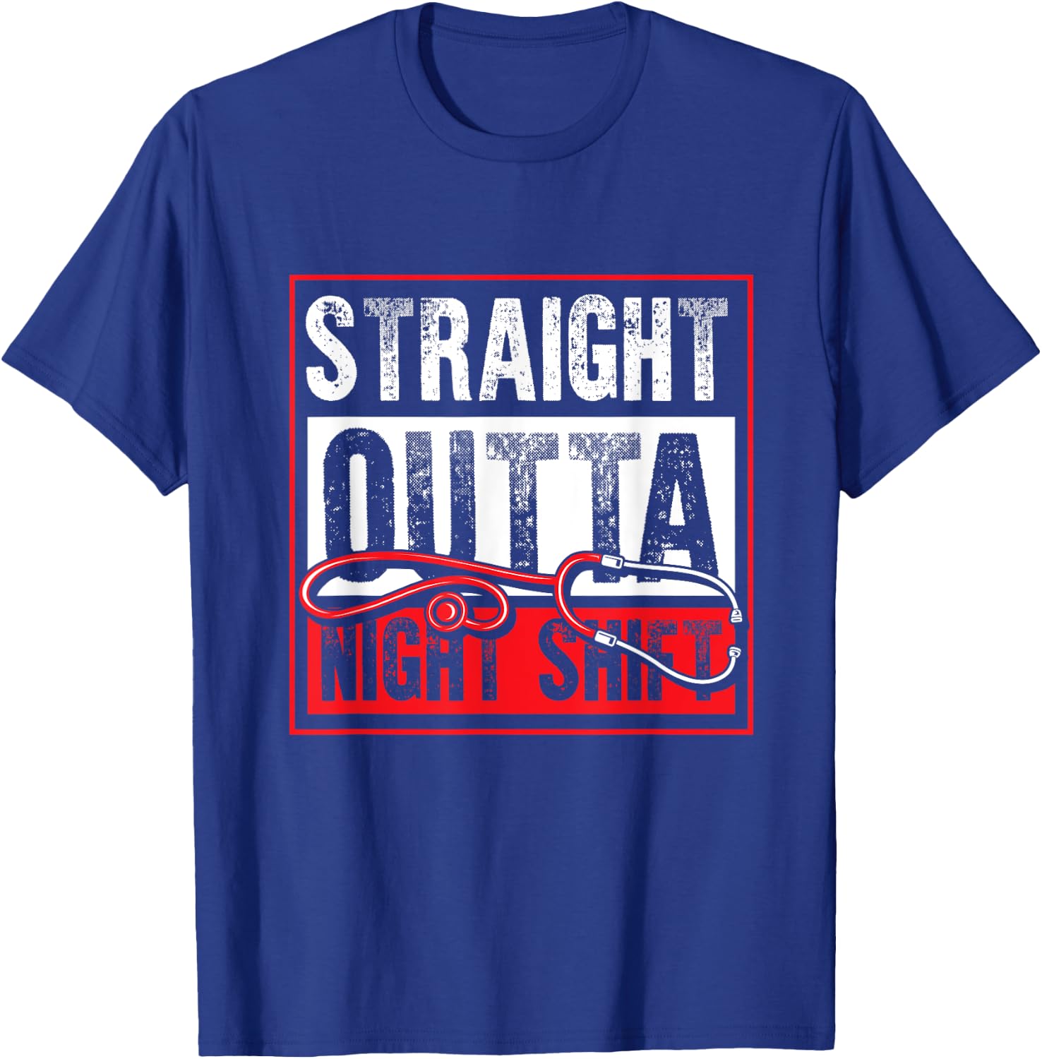 Funny Nursing Stethoscope Hospital Night Shift Medical Nurse T-Shirt - T-Shirt | Royal