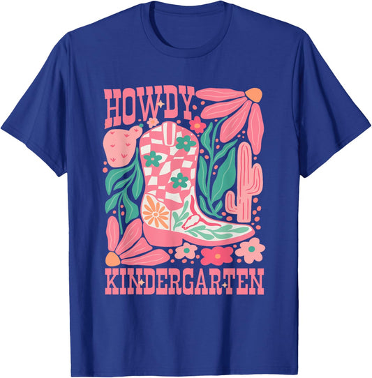Howdy Kindergarten Western Kindergarten Vibe Teacher Cowgirl T-Shirt - T-Shirt | Royal