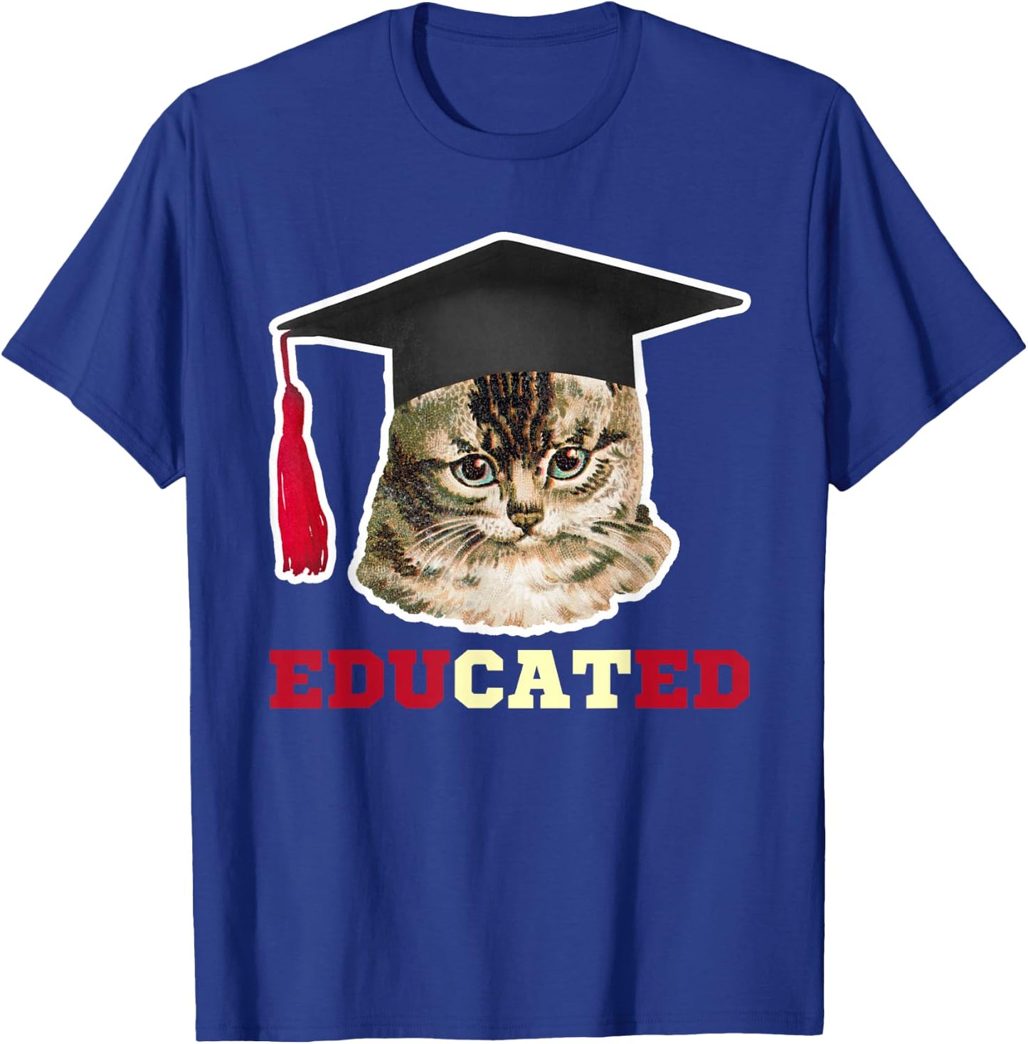 Educated Cat in Graduation Cap Funny Grad Gift T-Shirt - T-Shirt | Royal