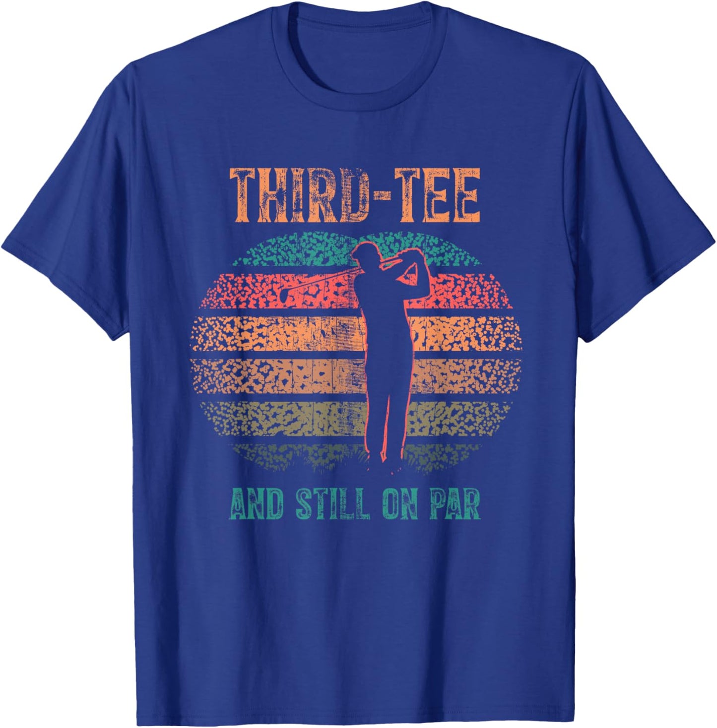 Funny 30th Birthday Golf Pun Golfing 30 Year Old Golfer T-Shirt - T-Shirt | Royal