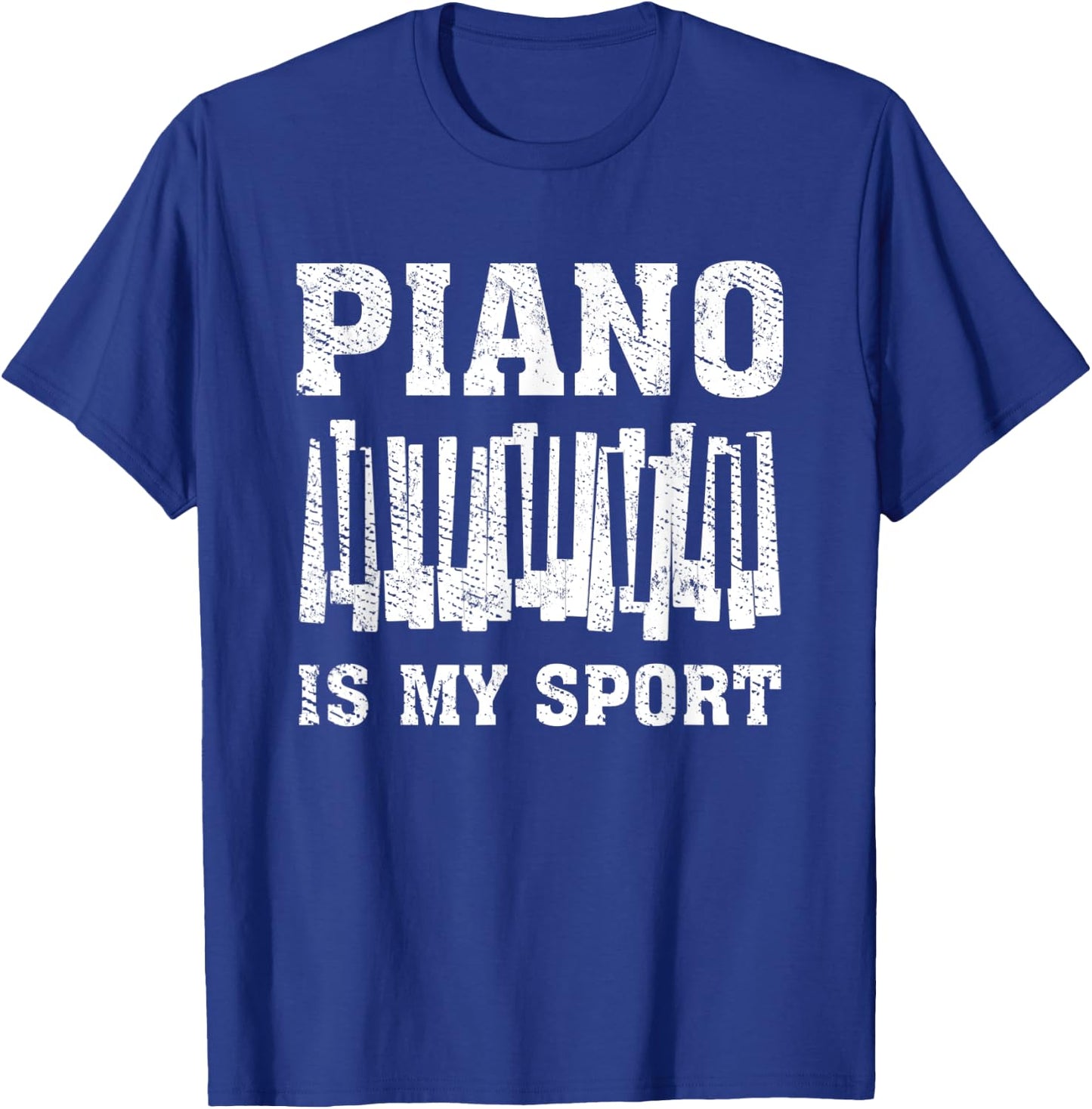Vintage Piano Player Keyboard Gift Piano Is My Sport T-Shirt - T-Shirt | Royal