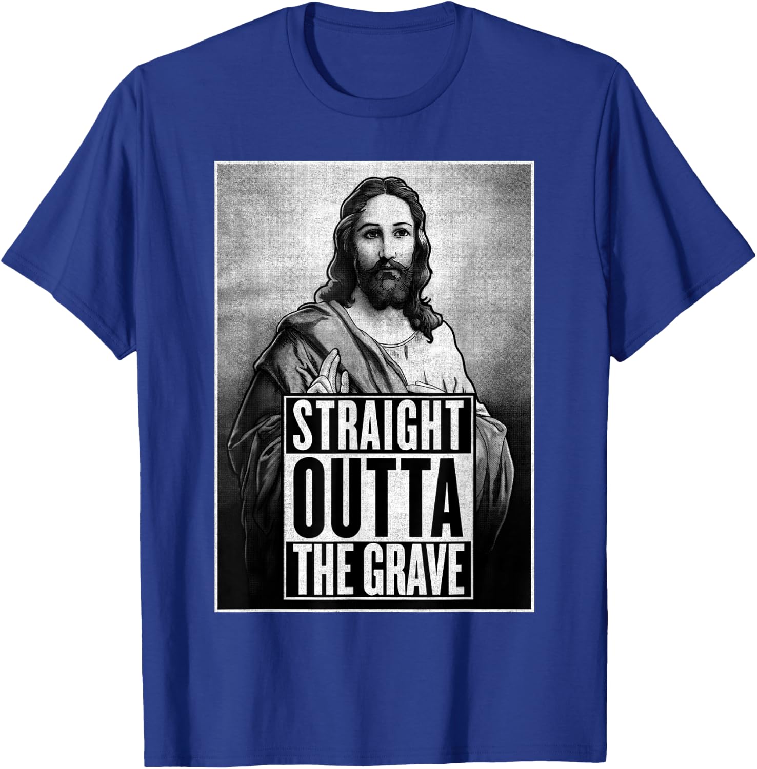 Jesus Resurrection Straight outta the grave Christian Funny T-Shirt - T-Shirt | Royal