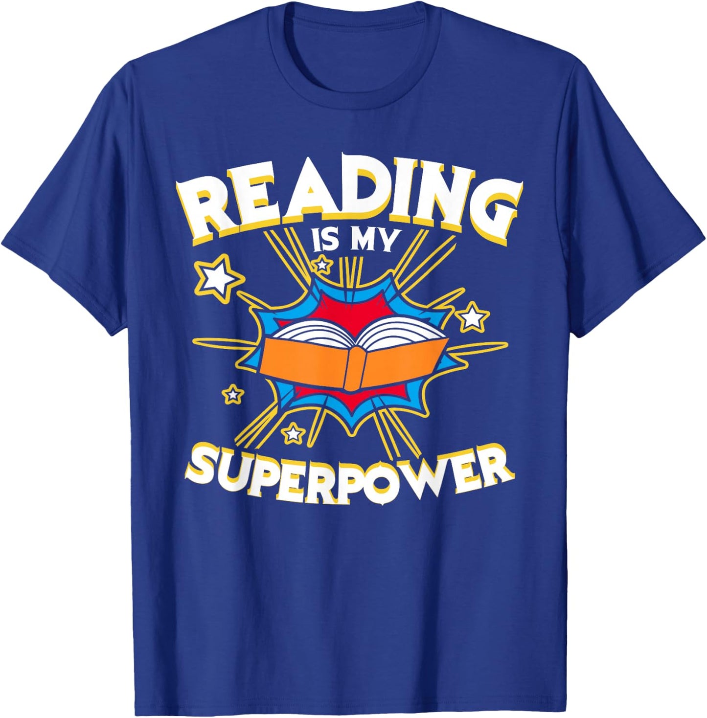Reading is My Superpower Design, Book Design, Book Lovers T-Shirt - T-Shirt | Royal