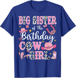 Big Sister Of The Birthday Cow-Girl Rodeo Cow Girl Birthday T-Shirt - T-Shirt | Royal
