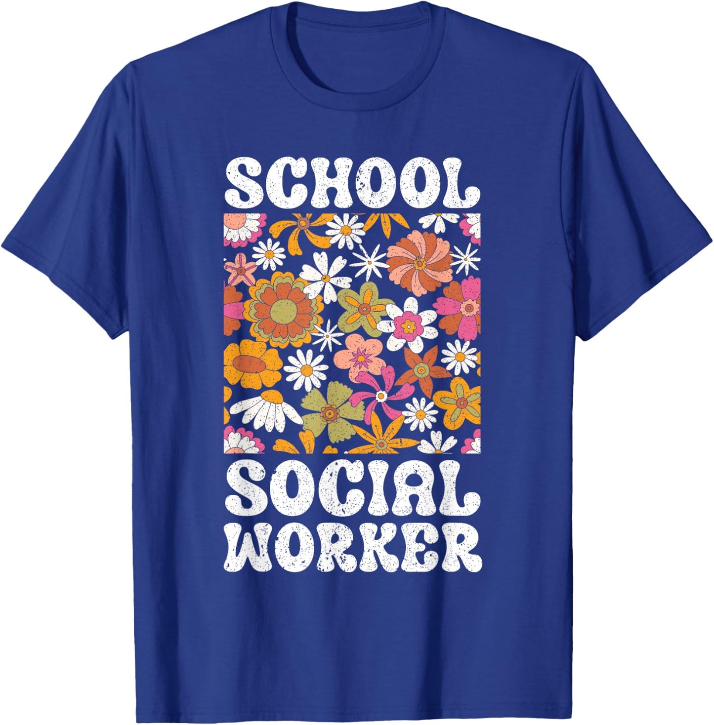 School Social Worker Social Work Month T-Shirt - T-Shirt | Royal