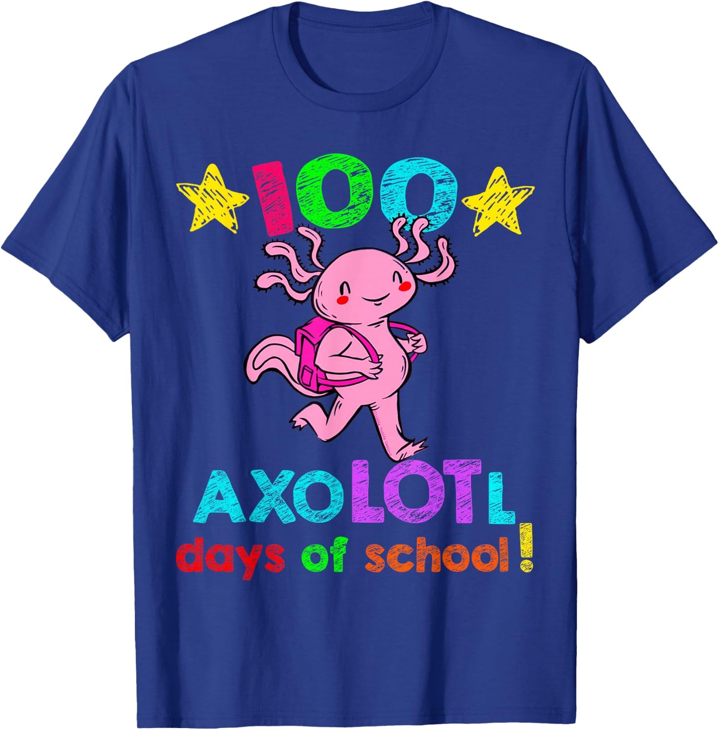 AxoLOTl Days of School Funny 100 Days of School T-Shirt - T-Shirt | Royal