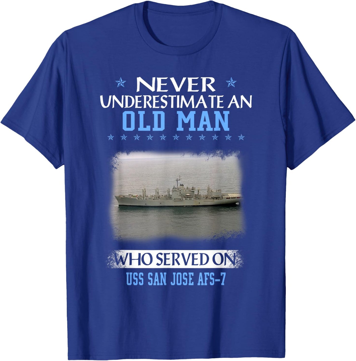 USS San Jose AFS-7 Veterans Day Father Day T-Shirt - T-Shirt | Royal