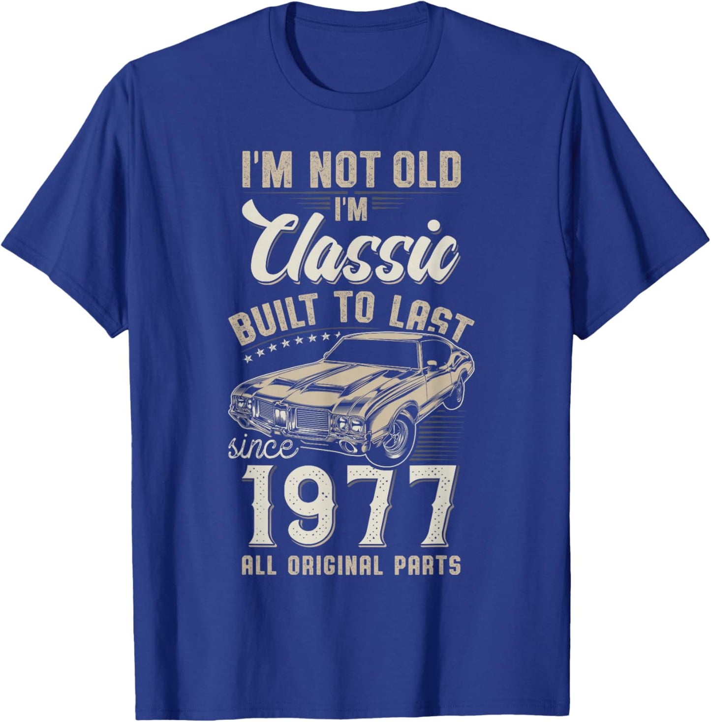 48th Birthday Born 1977 Classic Car T-Shirt - T-Shirt | Royal