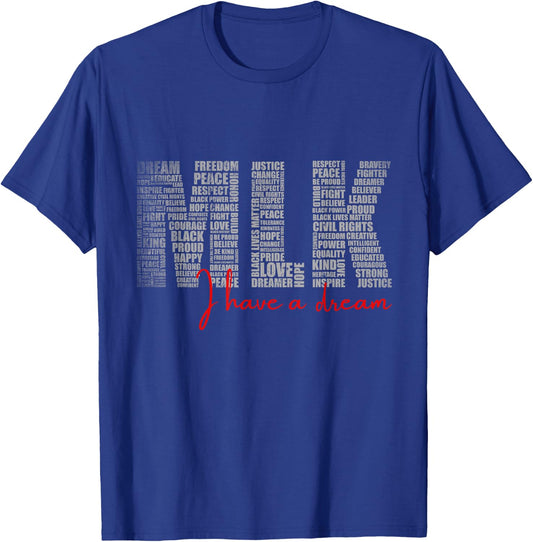 Martin Luther King Jr. MLK Day I Have a Dream Black History T-Shirt - T-Shirt | Royal
