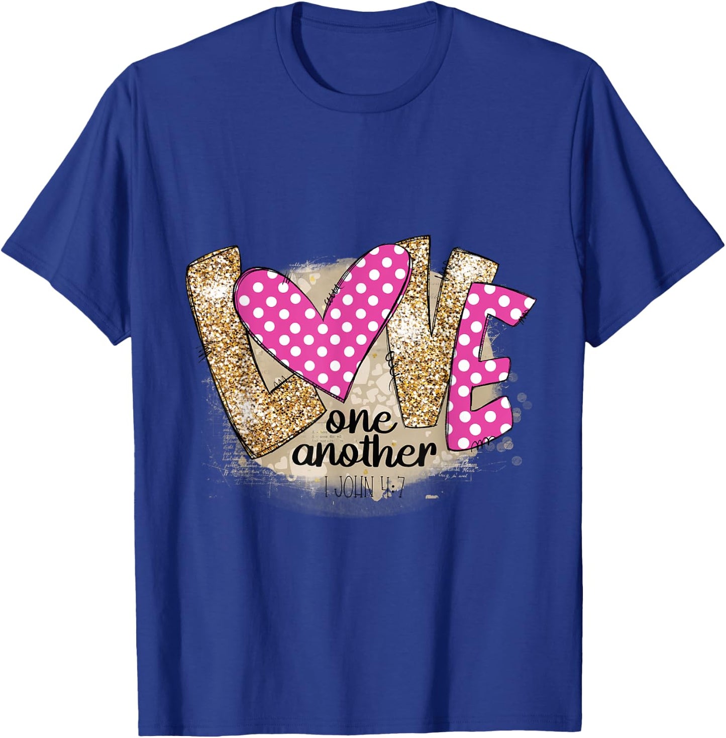 Love One Another Christian Scriptures Quote T-Shirt - T-Shirt | Royal