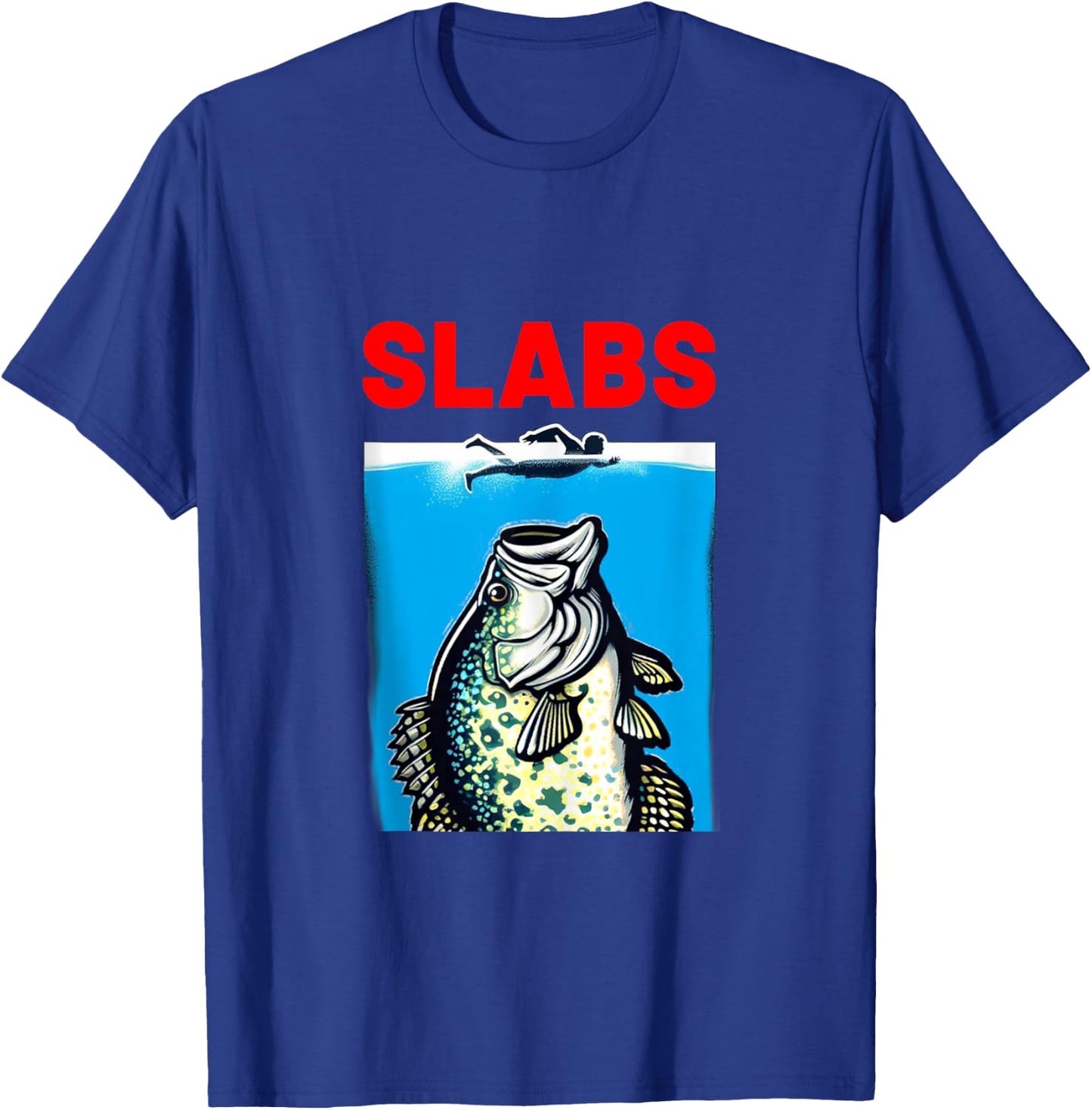 Funny Slab Famous Shark Movie Parody Slabs Crappie Fishing T-Shirt - T-Shirt | Royal