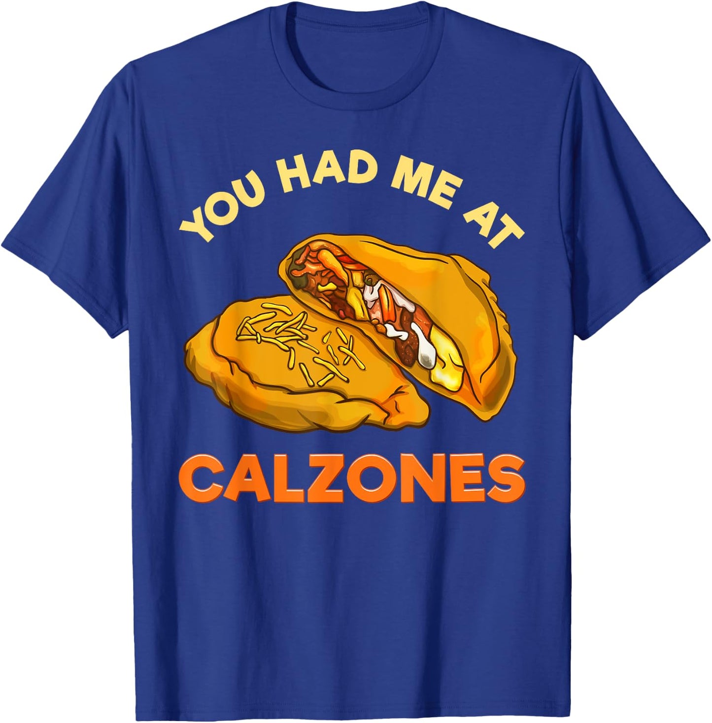 Calzone Italian Pizza Food Gift T-Shirt - T-Shirt | Royal