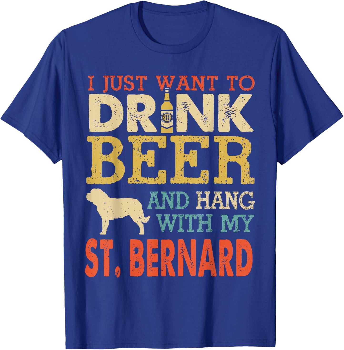 St. Bernard Dad Drink Beer Hang With Dog Funny Men Vintage T-Shirt - T-Shirt | Royal