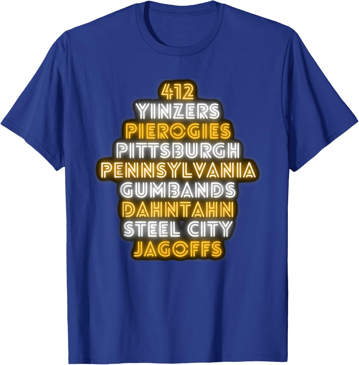 Pittsburgh 412 Jagoffs Yinzers Funny Retro T-Shirt - T-Shirt | Royal