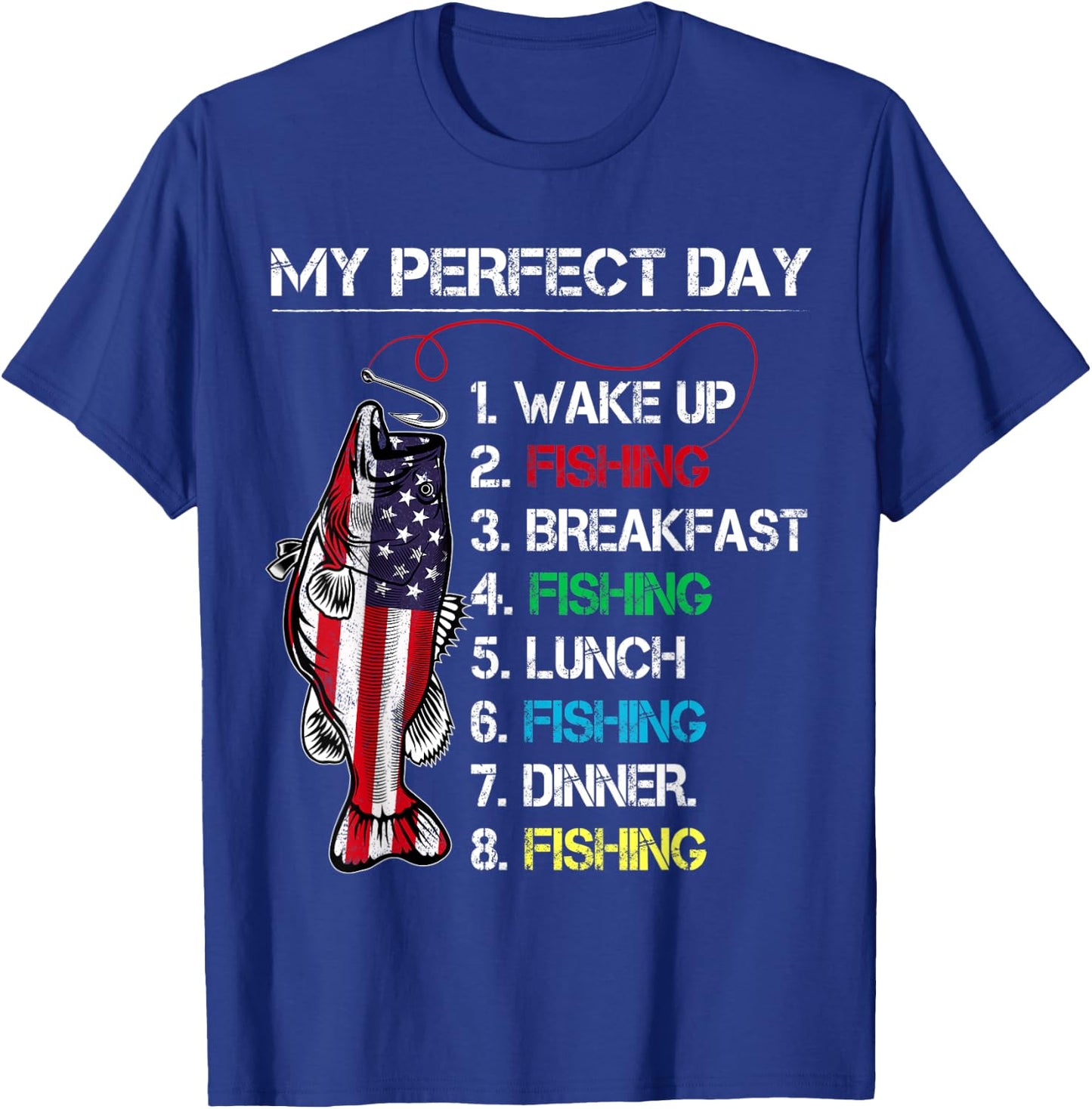 My Perfect Day Fishing Gift Fishermen American Flag Vintage T-Shirt - T-Shirt | Royal
