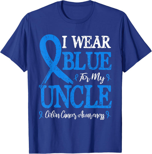 I Wear Blue For My Uncle Colon Cancer T-Shirt - T-Shirt | Royal