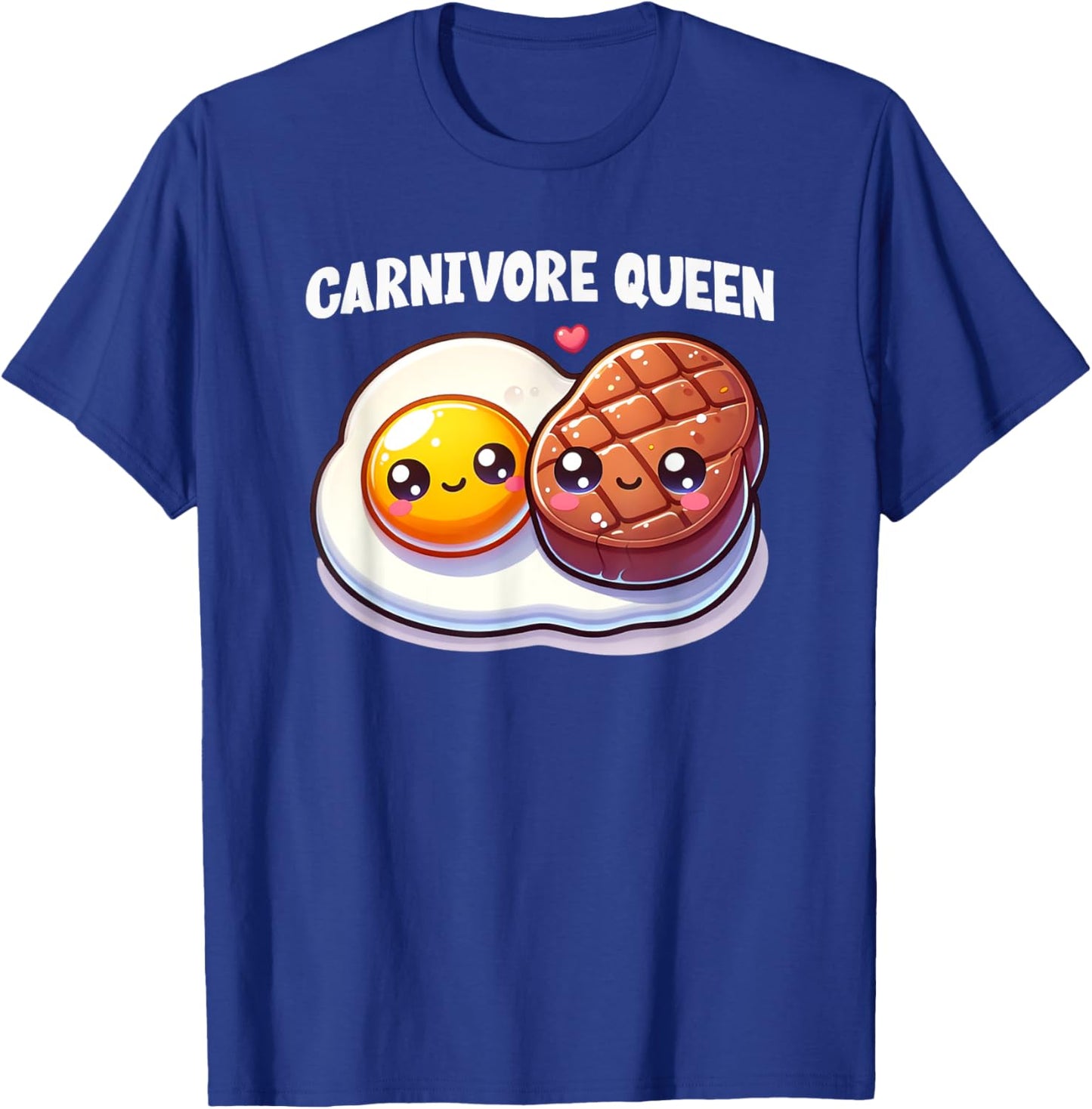 Carnivore Queen Steak Eggs Meat Eater Keto Diet Gym Workout T-Shirt - T-Shirt | Royal