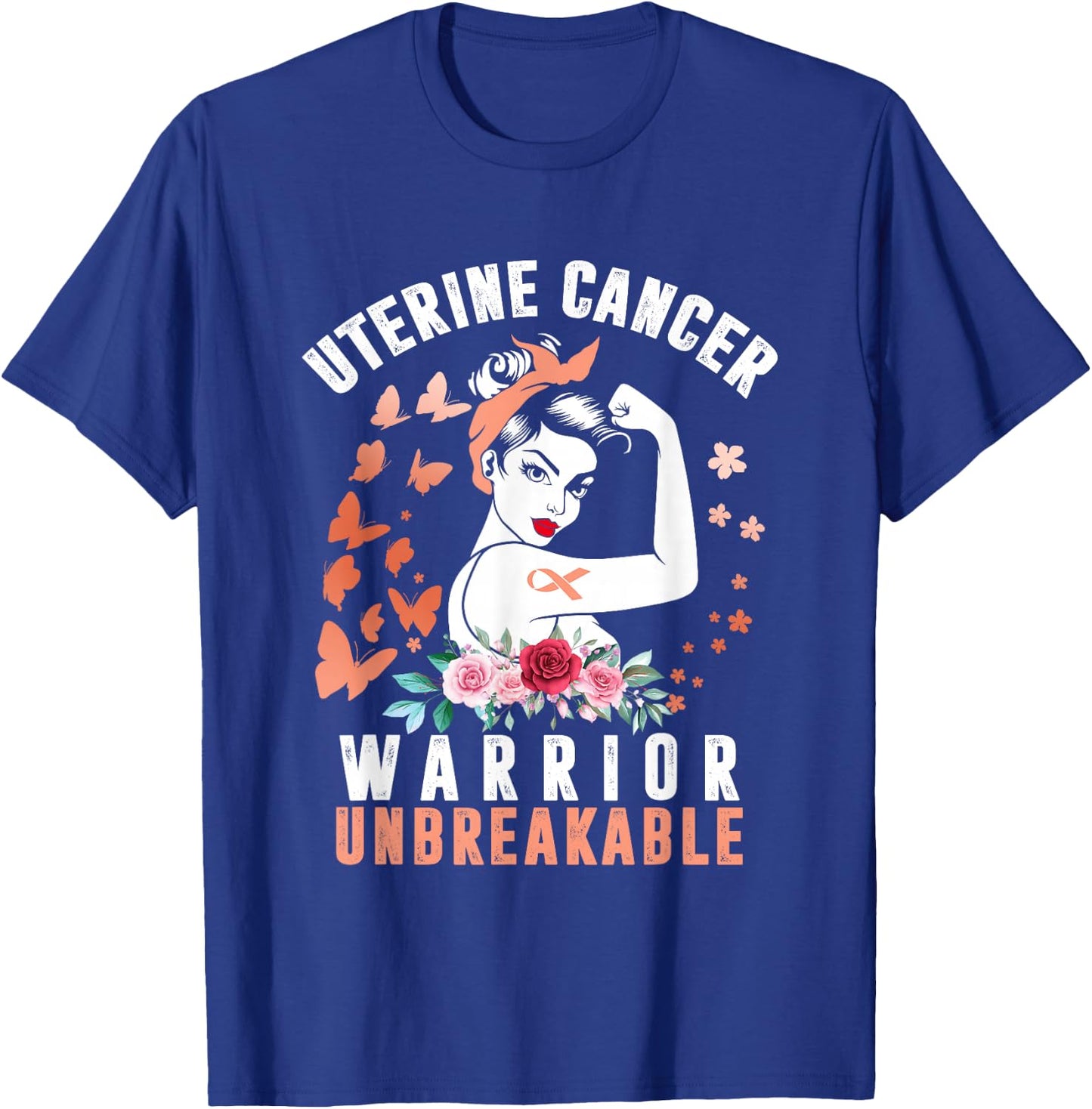 Uterine Cancer Awareness Warrior Unbreakable Strong Woman T-Shirt - T-Shirt | Royal