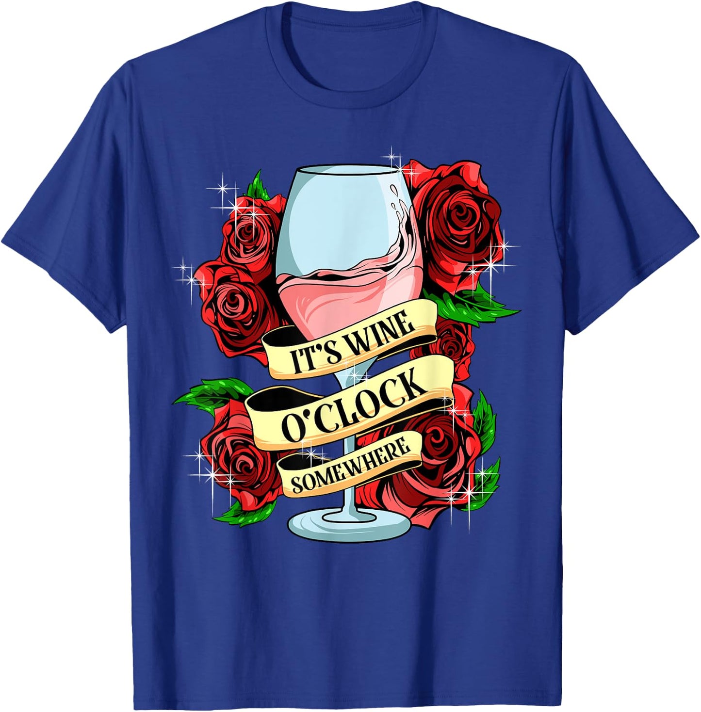 It's Wine O'Clock Somewhere Women's Funny Wine Lover Gift T-Shirt - T-Shirt | Royal