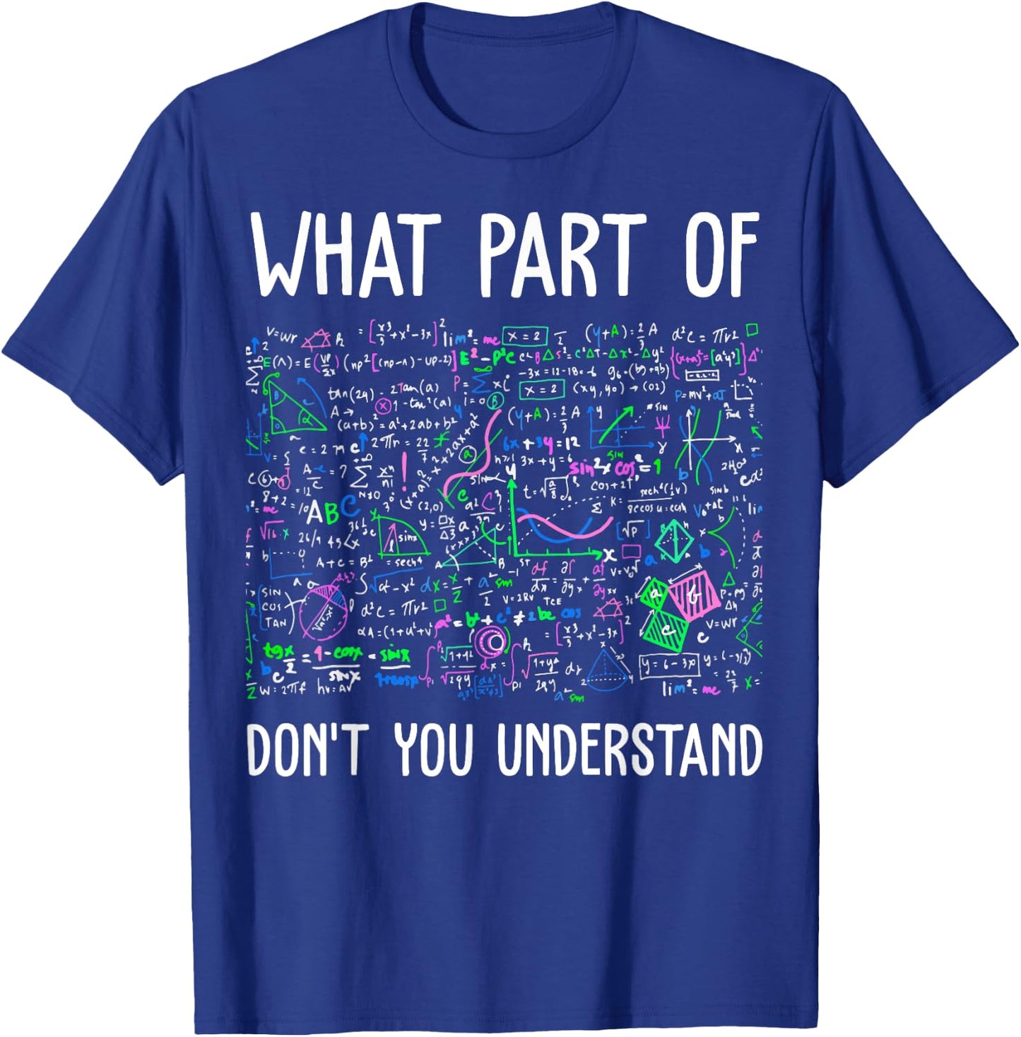 Science Funny Geek Nerd Gift Teacher STEM Mathematics T-Shirt - T-Shirt | Royal
