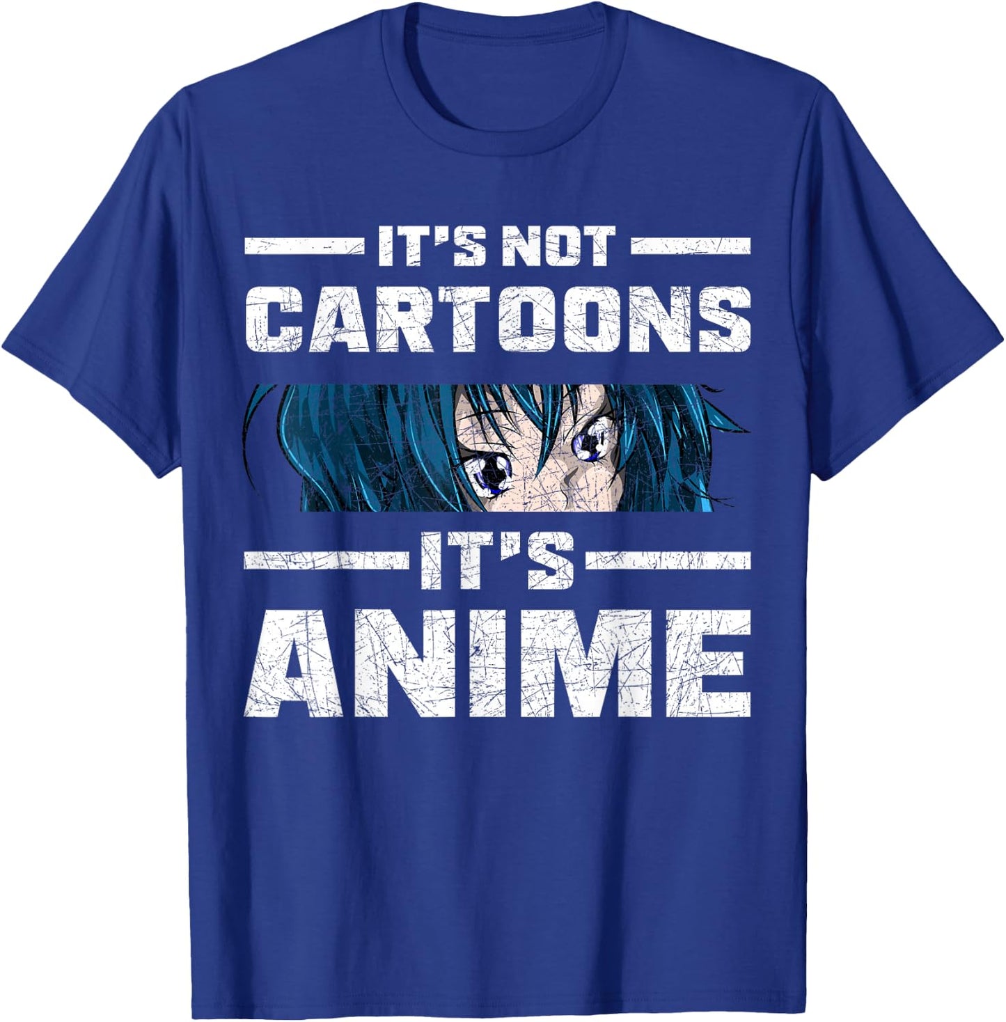 Funny Anime Lover Gift Manga Its Not Cartoons Its Anime T-Shirt - T-Shirt | Royal