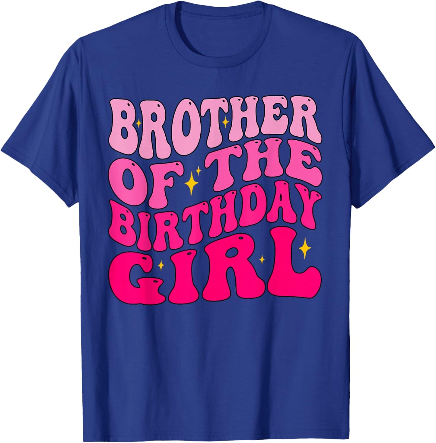 Brother of The Birthday Girl Birthday Party Groovy Retro T-Shirt - T-Shirt | Royal