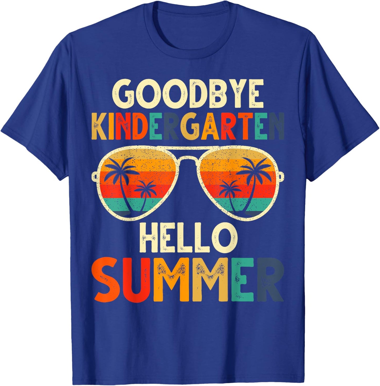 Goodbye Kindergarten Hello Summer Last Day Of School kids T-Shirt - T-Shirt | Royal