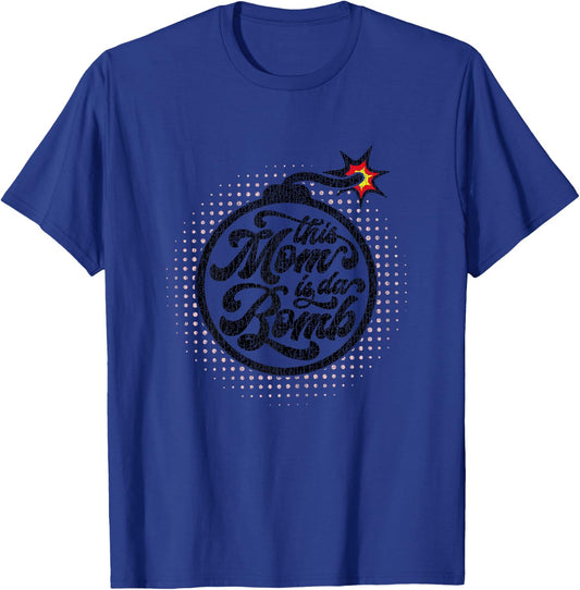 Mother's Day Mom da Bomb Great T-Shirt - T-Shirt | Royal